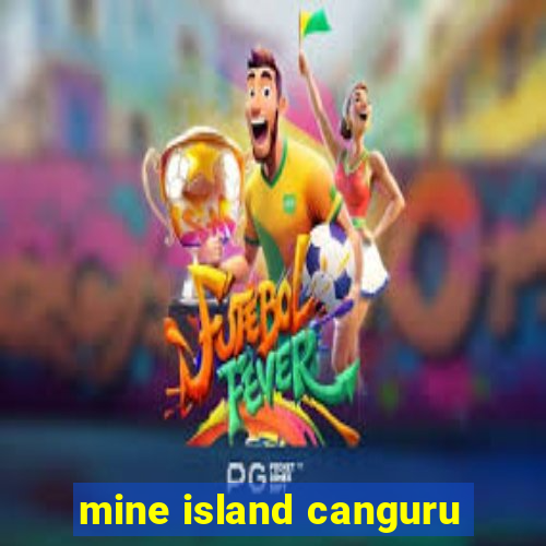 mine island canguru